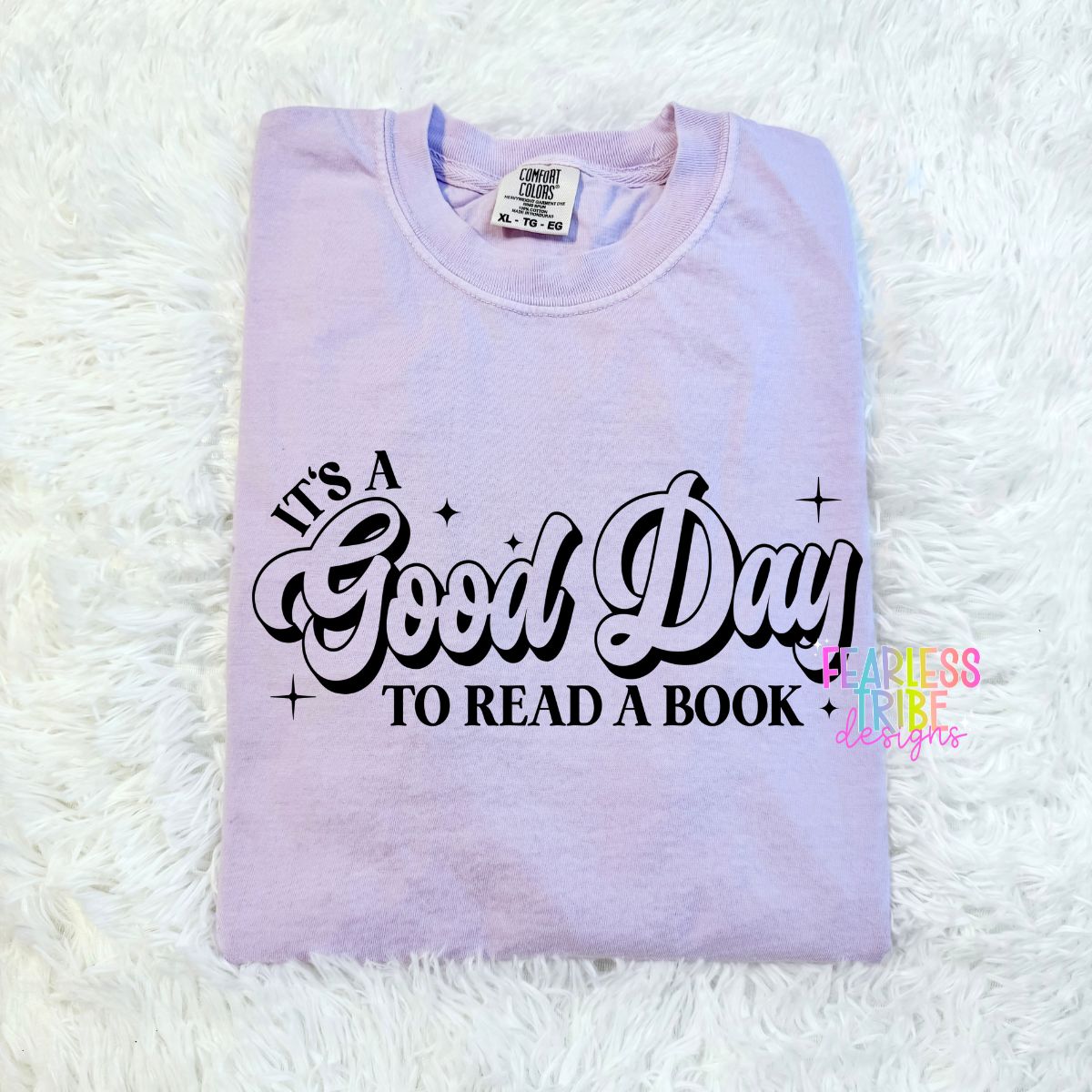 It's a Good Day to read Apparel