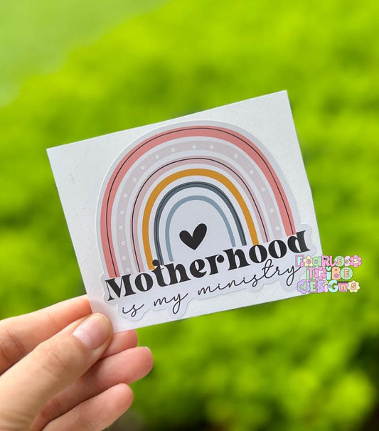 Motherhood is my Ministry Decal