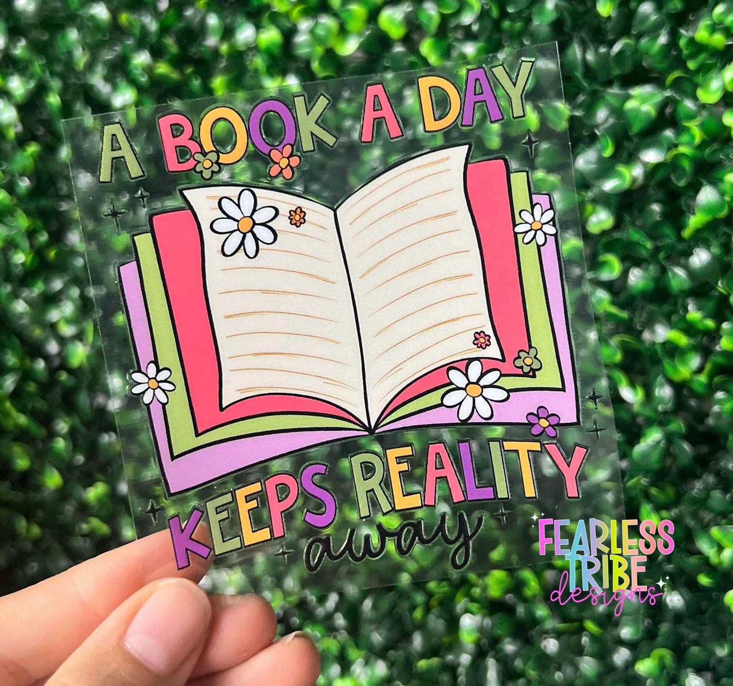 A book a Day Keeps Reality Away Decal