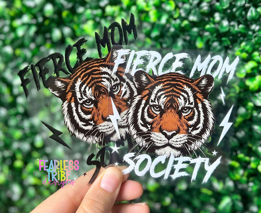 Fierce Mom Society Decal