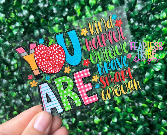 You Are .. Teacher Decal