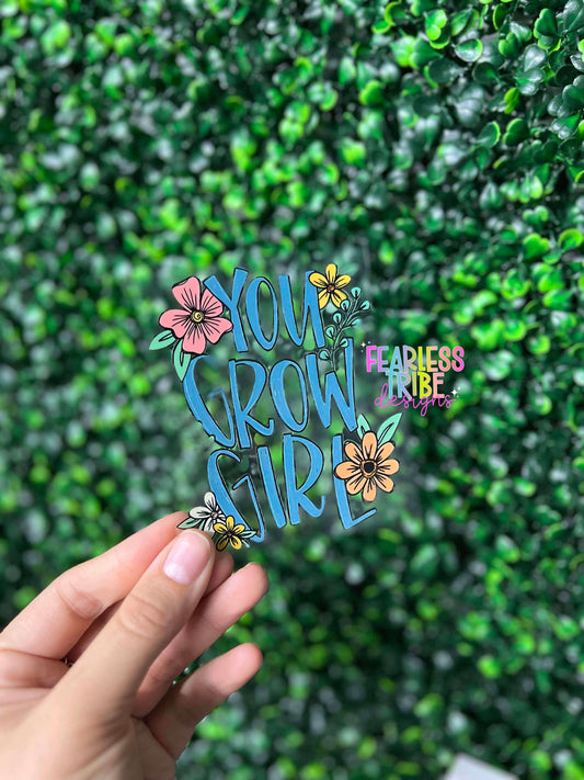 You Grow Girl Floral Decal