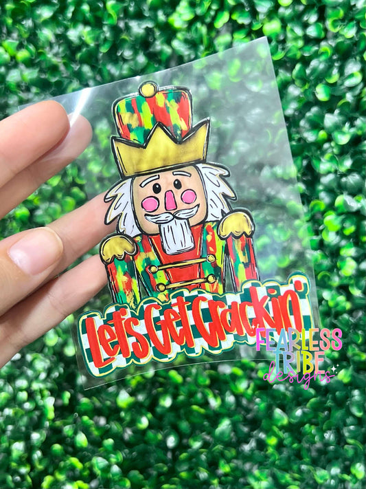 Pretty Lets Get Crackin' Nutcracker Decal