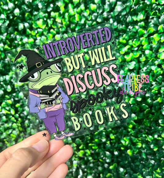 Introverted but will discuss Spooky Books Decal