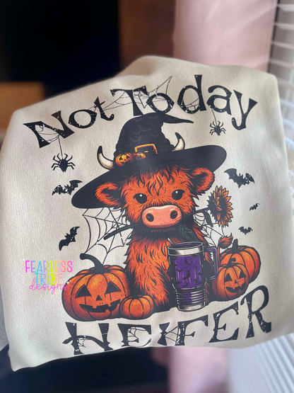 Not Today Heifer Halloween