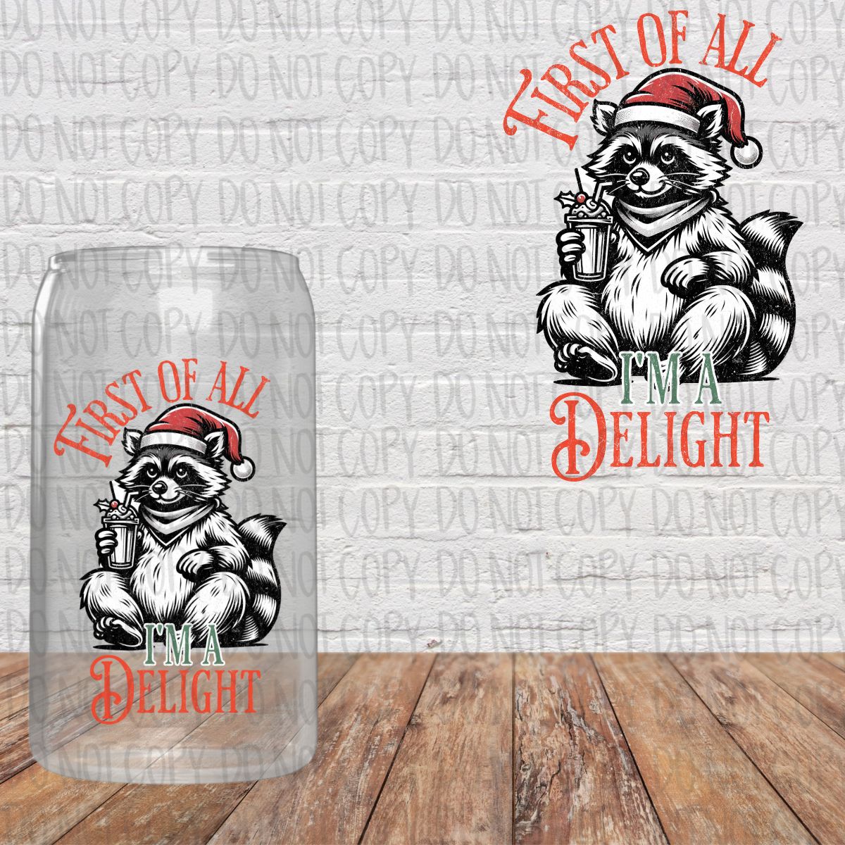 First of all I'm and Delight Raccoon Decal