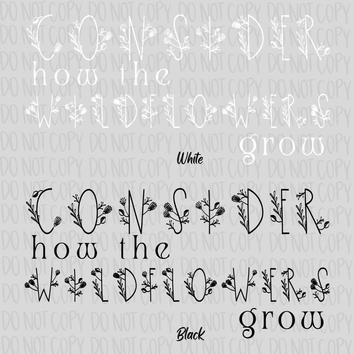 Consider how the Wildflowers grow Decal